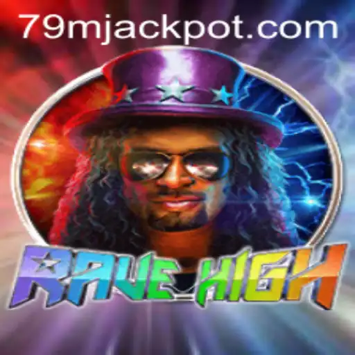 Exploring the Thrilling World of RaveHigh: A 79M Phenomenon